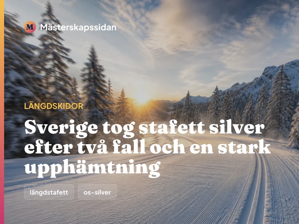 Bildkort för Sverige tog stafett silver efter två fall och en stark upphämtning.