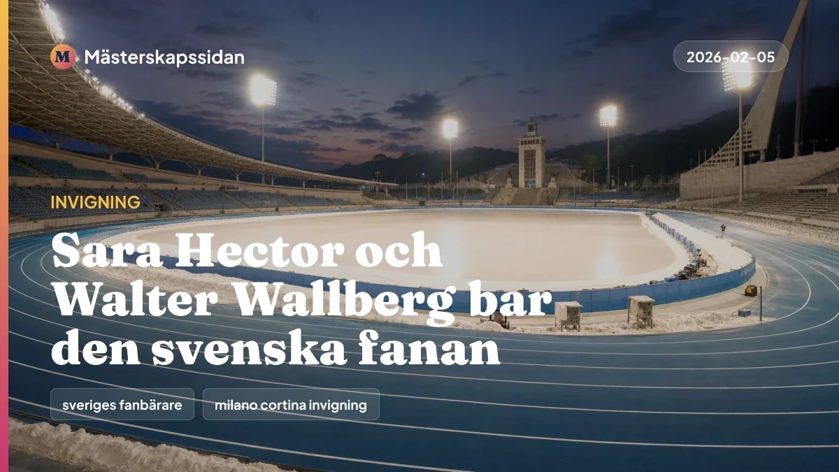 Bildkort för Sara Hector och Walter Wallberg bar den svenska fanan.